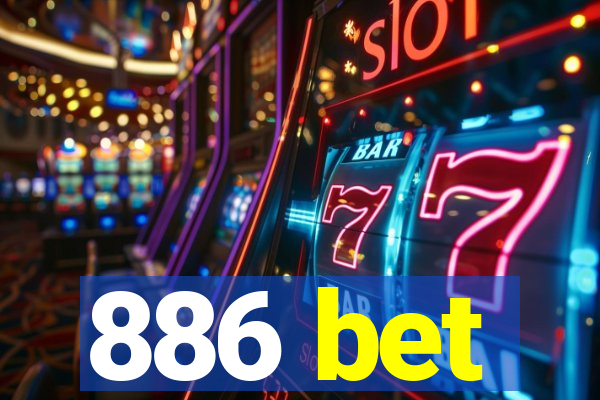 886 bet
