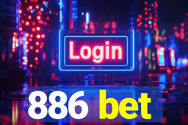 886 bet