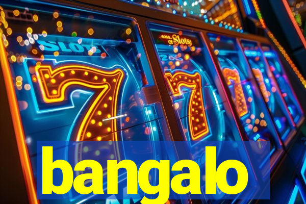 bangalo