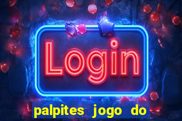 palpites jogo do bicho tavinho