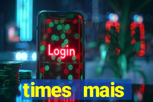 times mais endividados do brasil