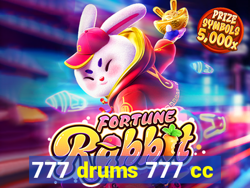 777 drums 777 cc