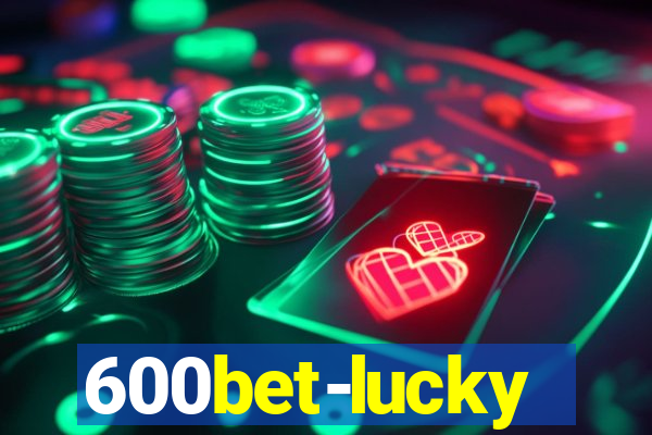 600bet-lucky