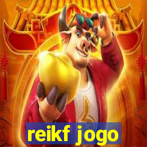 reikf jogo