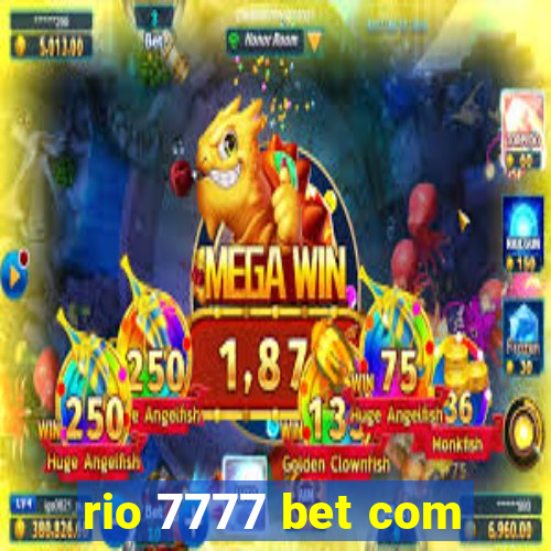 rio 7777 bet com