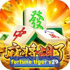 fortune tiger s29