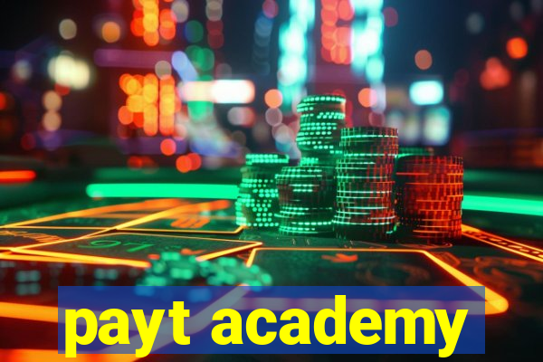 payt academy