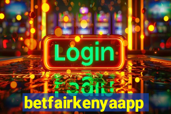 betfairkenyaapp