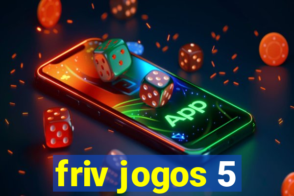 friv jogos 5