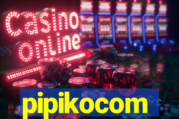 pipikocom