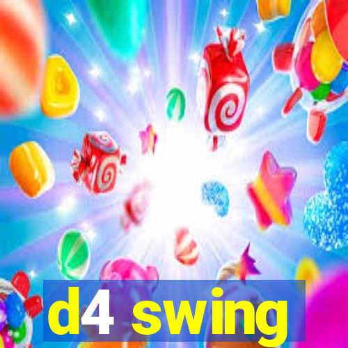 d4 swing