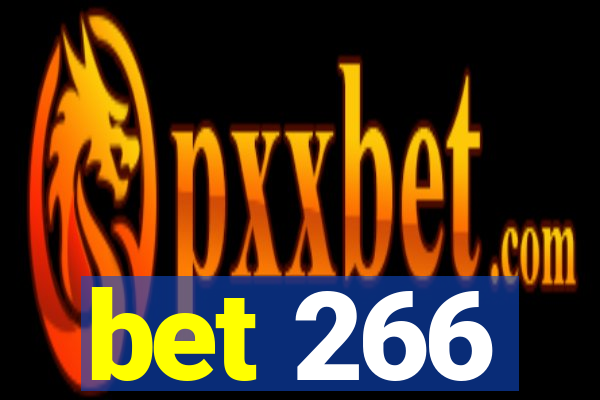 bet 266