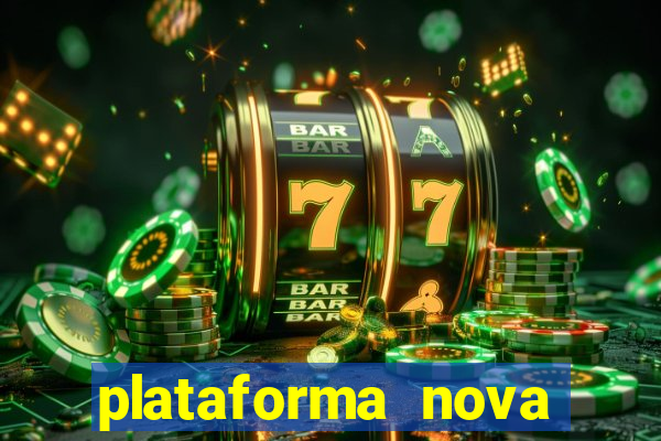 plataforma nova deposito minimo 1 real