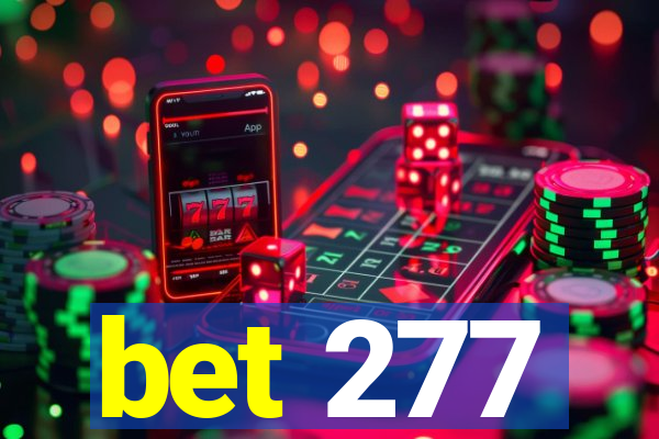 bet 277