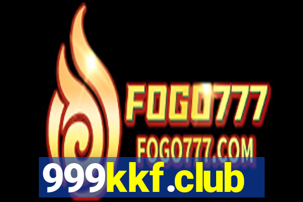 999kkf.club