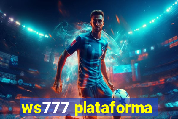 ws777 plataforma