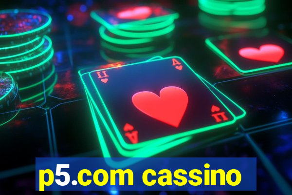 p5.com cassino