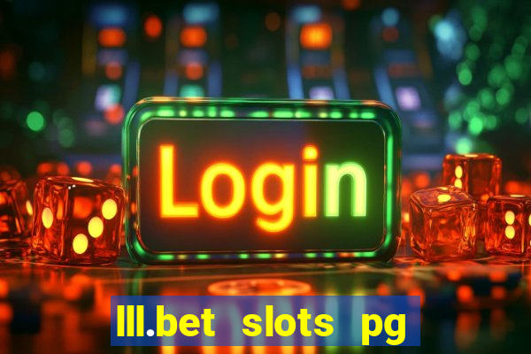lll.bet slots pg online games