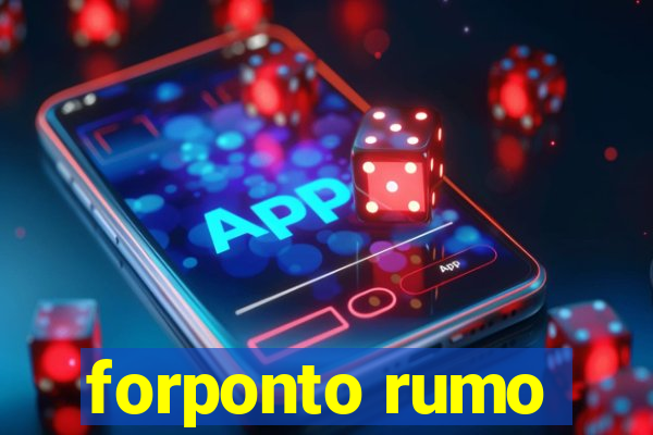 forponto rumo