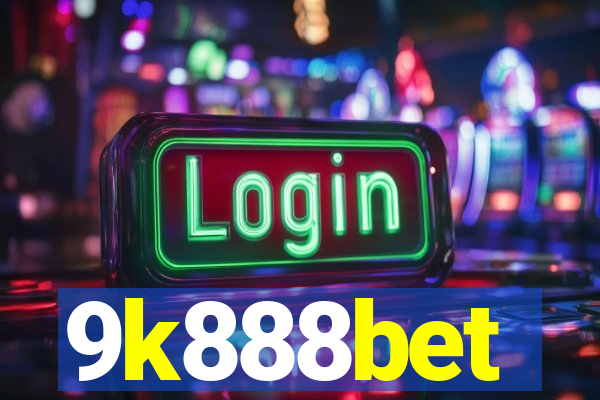 9k888bet