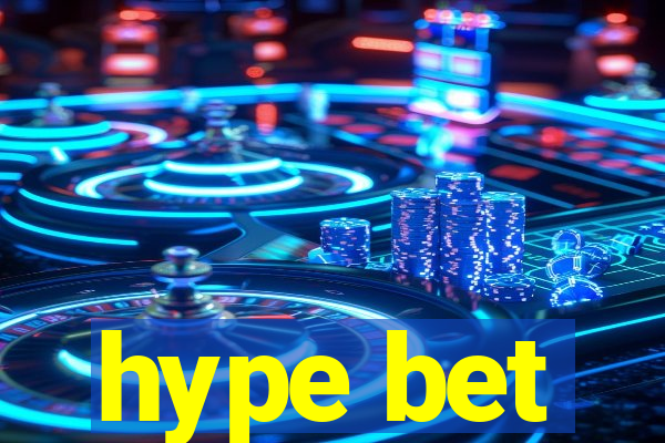 hype bet