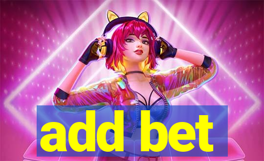 add bet