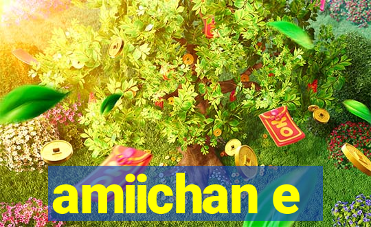 amiichan e