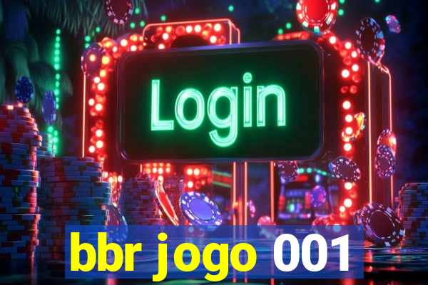 bbr jogo 001