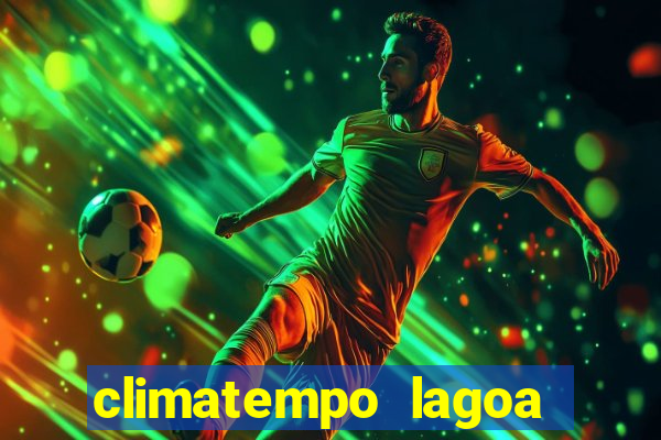 climatempo lagoa real bahia