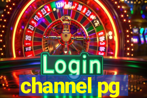 channel pg