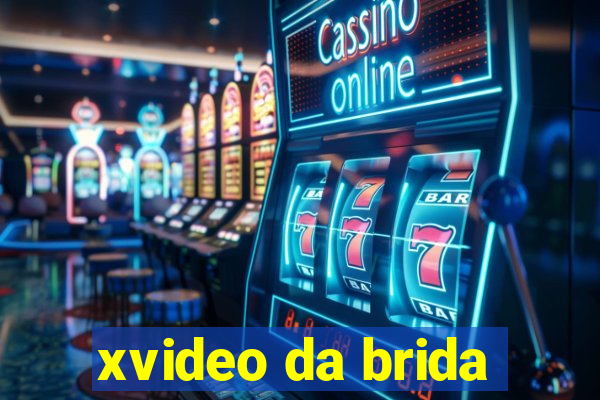 xvideo da brida