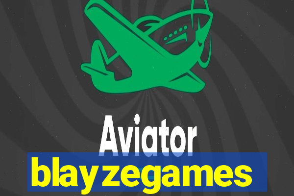 blayzegames