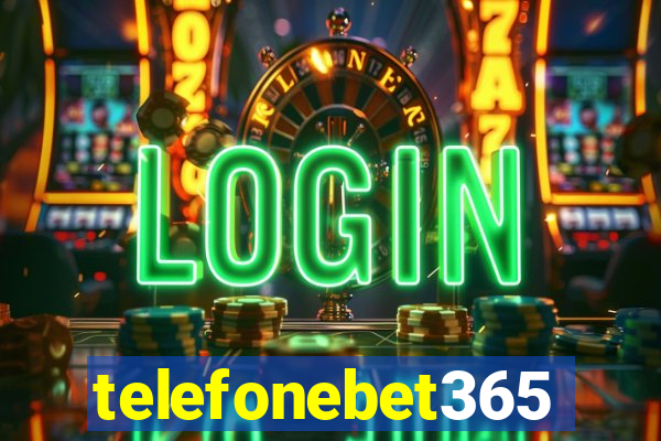 telefonebet365