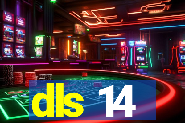 dls 14