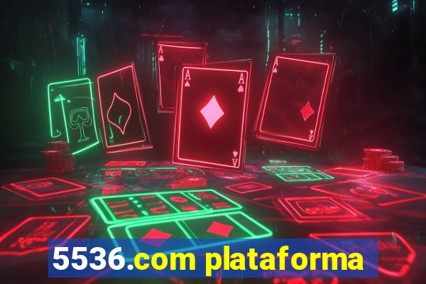 5536.com plataforma