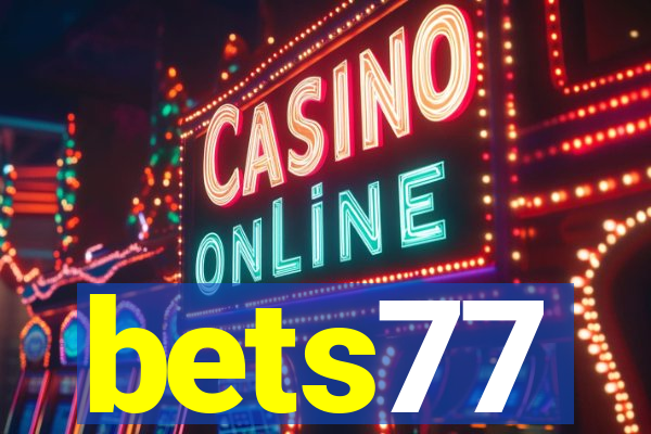 bets77