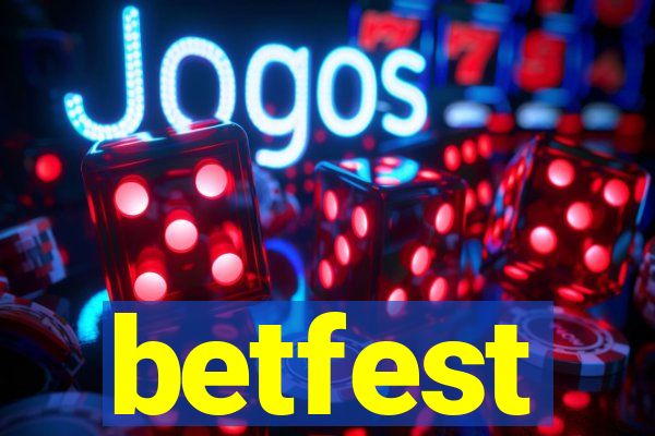 betfest