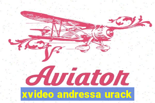 xvideo andressa urack