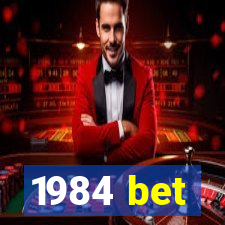 1984 bet