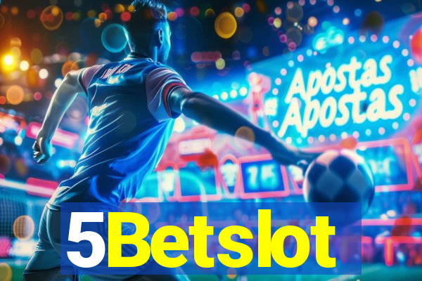 5Betslot