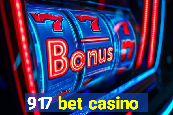 917 bet casino