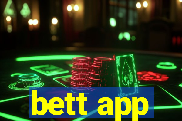 bett app