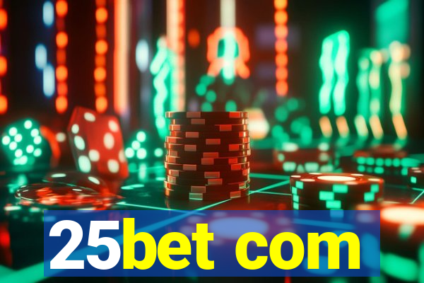 25bet com