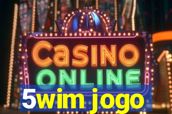 5wim jogo