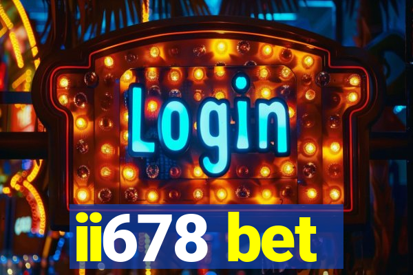 ii678 bet