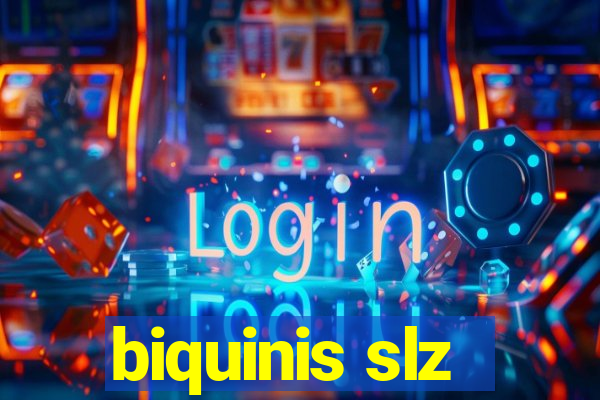 biquinis slz