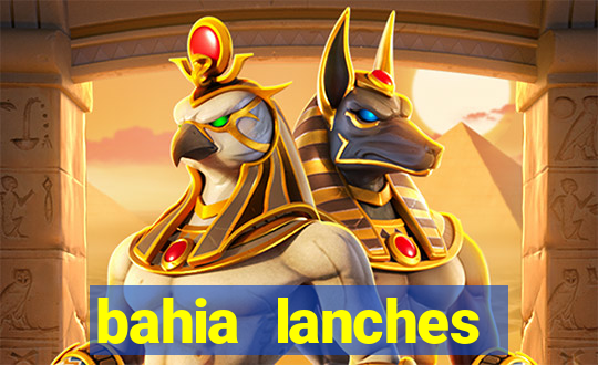 bahia lanches franca santa efigenia telefone