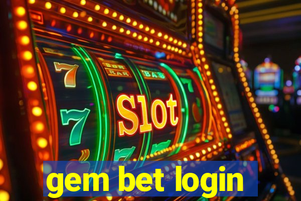 gem bet login