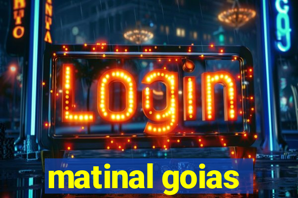 matinal goias