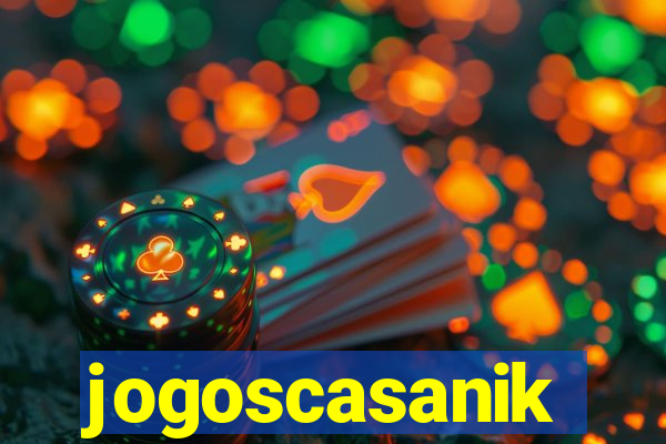 jogoscasanik